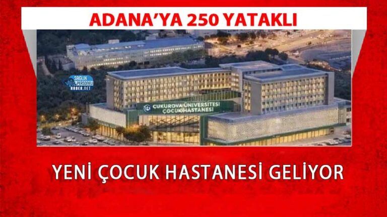 adanaya-250-yatakli-yeni-cocuk-hastanesi-geliyor-XakrdAA3.jpg
